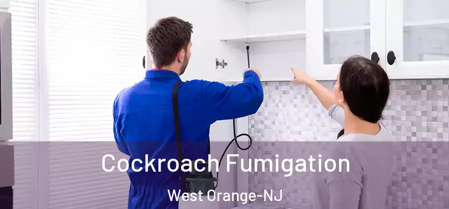 Cockroach Fumigation West Orange-NJ
